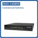 NSH-1408PA / UNMANAGED 8 X 10/100/1000 POE+ SWITCH, METAL